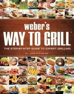 Weber's Way To Grill Cookbook